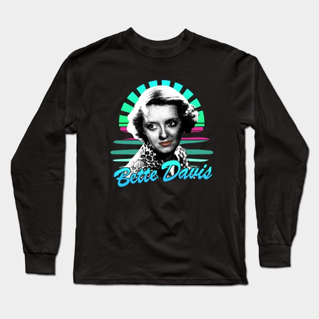 Bette davis / Sunset retro 80s Long Sleeve T-Shirt by gulymaiden